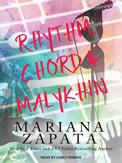 Title details for Rhythm, Chord & Malykhin by Mariana Zapata - Wait list